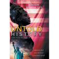 Untold History: Africans in the American Diaspora Origins, Past and Present Contributions