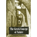 The Greek Concept of Nature