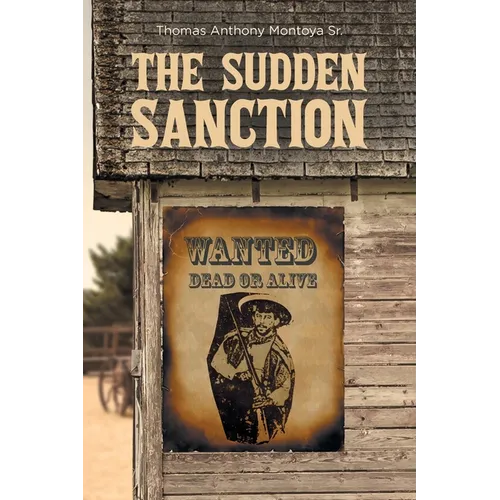 The Sudden Sanction