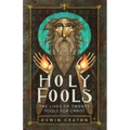 Holy Fools: The Lives of Twenty Fools for Christ