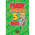Funny Jokes for 5 Year Old Kids: 100+ Crazy Jokes That Will Make You Laugh Out Loud!