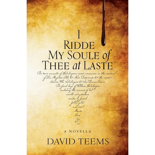 I Ridde My Soule of Thee at Laste