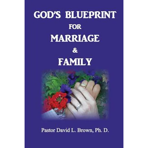 Blueprint for Marriage & Family