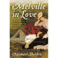 Melville in Love