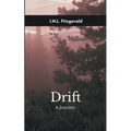 Drift A journey