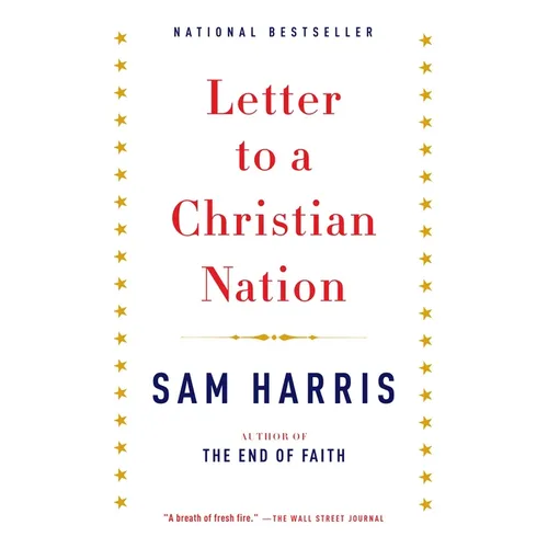 Letter to a Christian Nation