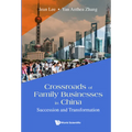 Crossroads of Family Businesses in China