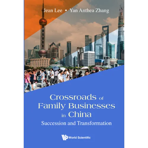 Crossroads of Family Businesses in China