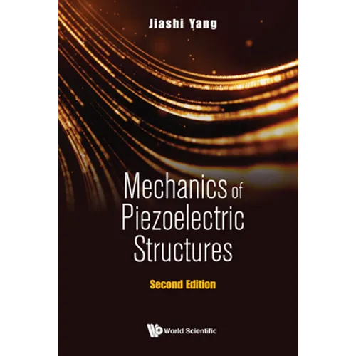 Mechanic Piezoele Struc (2nd Ed)