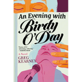 An Evening with Birdy O'Day