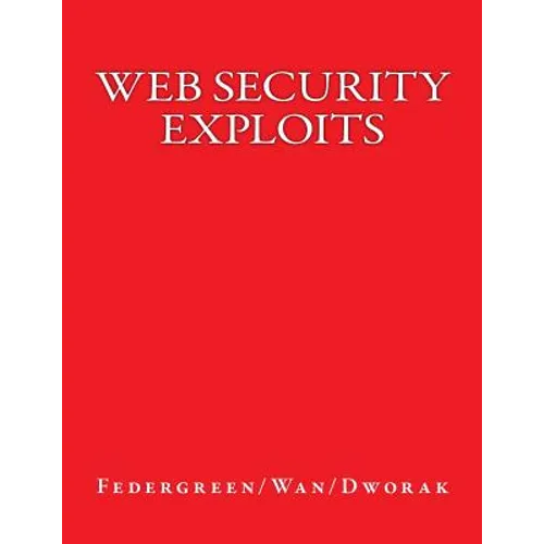 Web Security Exploits