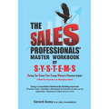 The Sales Professionals' Master Workbook of SYSTEMS
