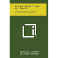 Salt and Water, Power and People: A Short History of Hooker Electrochemical Company