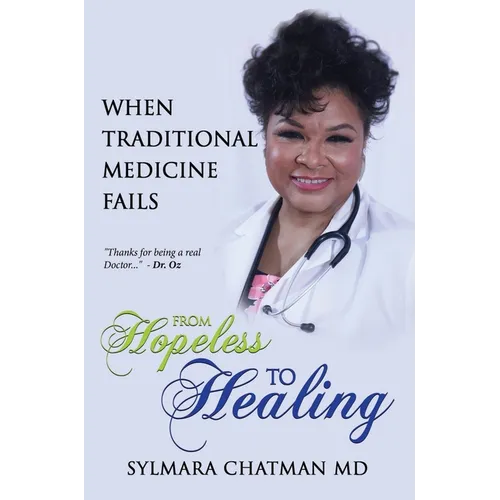 From Hopeless to Healing: When Traditional Medicine Fails