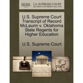 U.S. Supreme Court Transcript of Record McLaurin V. Oklahoma State Regents for Higher Education