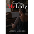 Creating Melody
