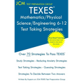 TEXES Mathematics/Physical Science/Engineering 6-12 - Test Taking Strategies: Free Online Tutoring - New 2020 Edition - The latest strategies to pass