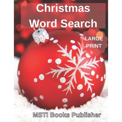 Christmas Word Search Large Print: Over 400 Christmas Words in Brain Games Word Search for Adults and Kids