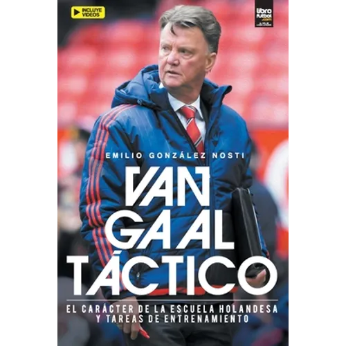 Van Gaal Táctico