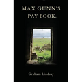 Max Gunn's Pay Book.