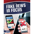 Fake News in Focus