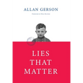 Lies That Matter: A federal prosecutor and child of Holocaust survivors, tasked with stripping US citizenship from aged Nazi collaborato