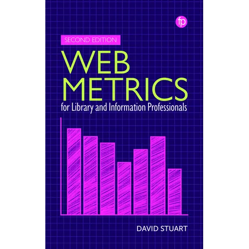 Web Metrics for Library and Information Professionals