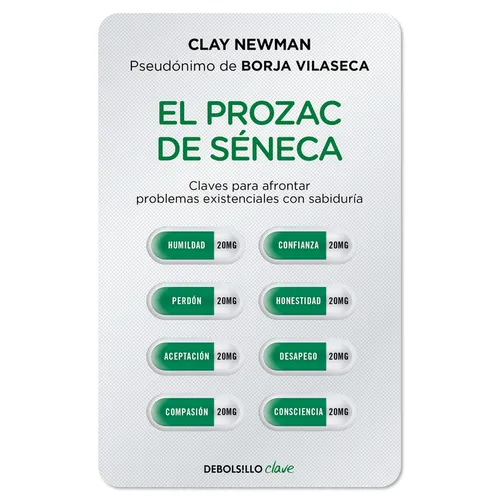 El Prozac de Séneca / Senecas Prozac