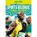 Sports Records to Make You Cheer!