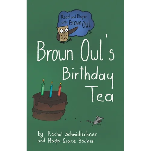 Brown Owl's Birthday Tea