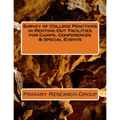 Survey of College Practices in Renting Out Facilities for Camps, Conferences & Special Events