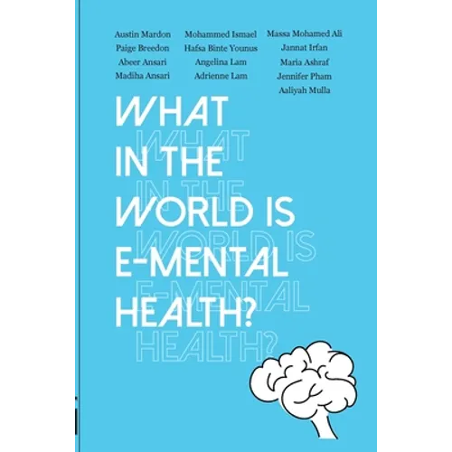 What in the World is E-mental Health?