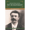 Selected Short Stories of Guy De Maupasant