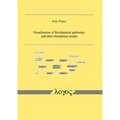 Visualisation of Biochemical Pathways and Their Simulation Results