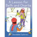 A Lesson for Beth and Charlie: Skills Set 6