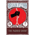 The Padded Door: An Anthony Bathurst Mystery