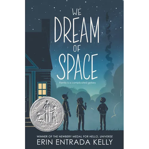 We Dream of Space: A Newbery Honor Award Winner