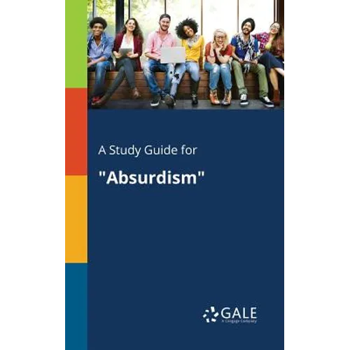 A Study Guide for "Absurdism"