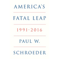 America's Fatal Leap: 1991-2016