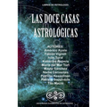 Las Doce Casas Astrológicas