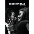 Kings of Drag: A detailed look at London Drag Kings