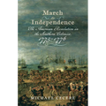 March to Independence: The Revolutionary War in the Southern Colonies, 1775-1776
