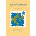 Proofs and Confirmations: The Story of the Alternating-Sign Matrix Conjecture