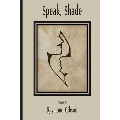 Speak, Shade