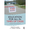 Education for All in Times of Crisis: Lessons from Covid-19