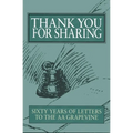 Thank You for Sharing: Sixty Years of Letters to AA Grapevine