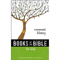 Nirv, the Books of the Bible for Kids: Covenant History, Paperback: Discover the Beginnings of God's People