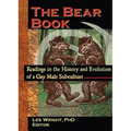 The Bear Book: Readings in the History and Evolution of a Gay Male Subculture