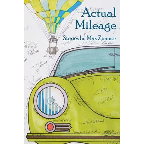 Actual Mileage: Stories by Max Zimmer