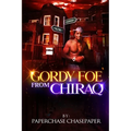 Gordy FOE from Chiraq